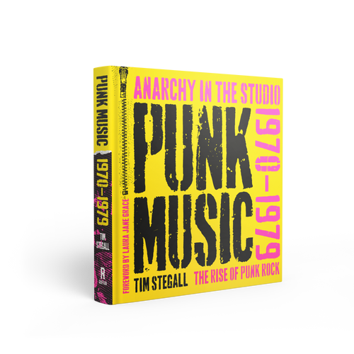 Anarchy in the Studio: 1970s Punk History Book by Tim Stegall