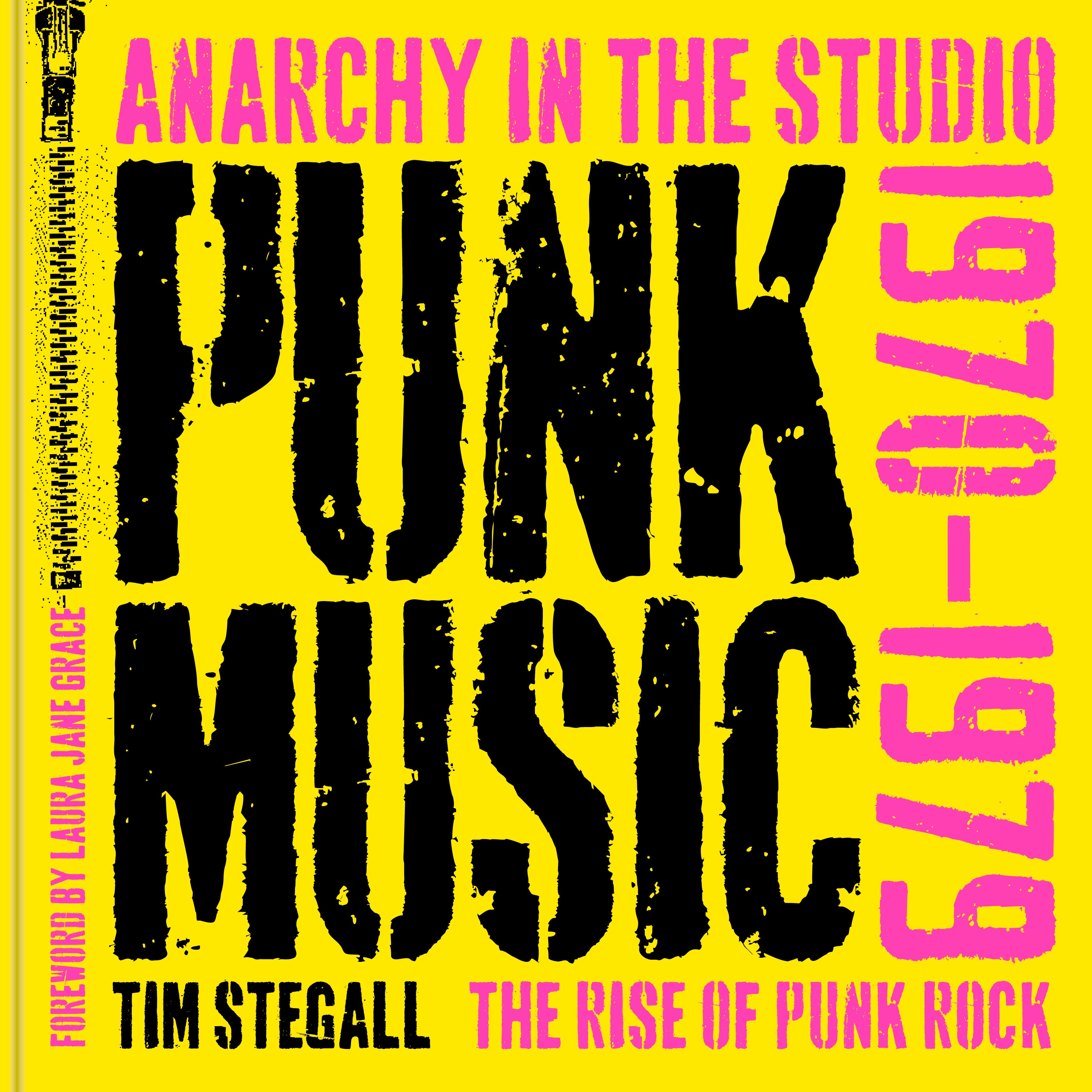 Anarchy in the Studio 1970s punk history book by Tim Stegall hardcover cover – Ruffian Books